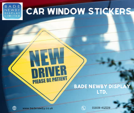 Shop High Quality Car Window Stickers At Bade Newby Display Ltd.